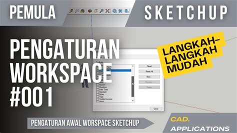 SketchUp Tutorial Pengaturan Workspace YouTube