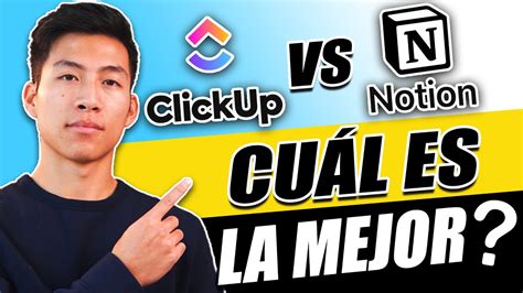 Clickup Vs Notion Cu L Es La Mejor Herramienta De Gesti N De