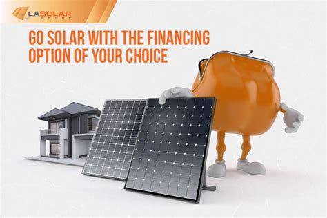 Solar Panel Solar Financing LA Solar Group