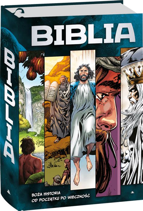 Biblia W Komiksie Bo A Historia Od Pocz Tku Po Wieczno Wydawnictwo Aa