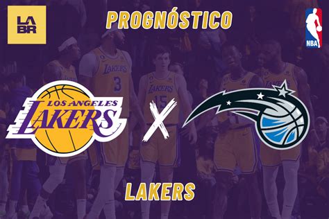 Los Angeles Lakers X Orlando Magic Palpite