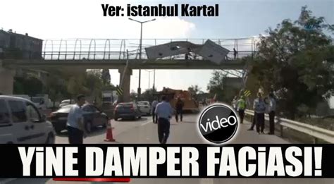 İstanbul da yine bir damper faciası Türkiye Gazetesi