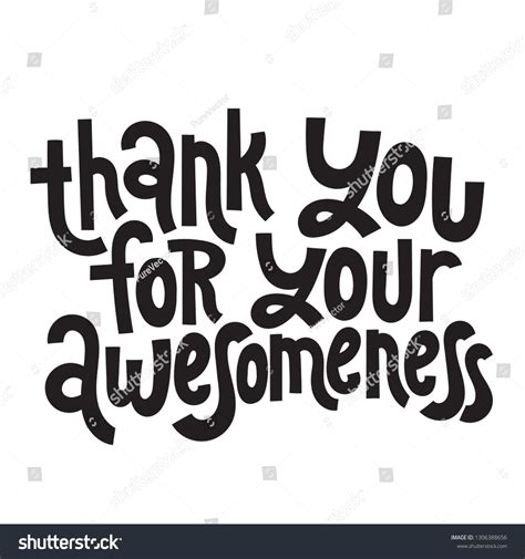 Thank You Your Awesomeness Unique Slogan Stock Vector Royalty Free