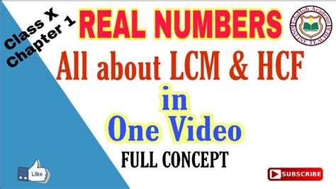 Lcm And Hcf Lcm And Hcf Complete Concept Class X Chapter Real Numbers Youtube