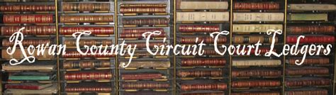 Rowan County Circuit Court Records | Library and Archives | Morehead State University