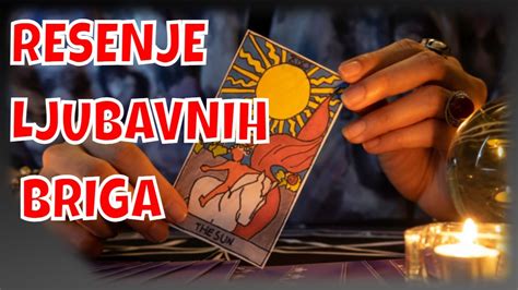 RESENJE VASE LJUBAVNE SITUACIJE Tarot Tumacenje YouTube