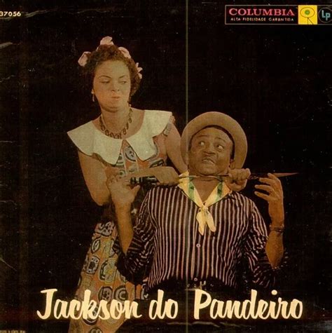 Jackson Do Pandeiro Jackson Do Pandeiro Reviews Album Of The Year