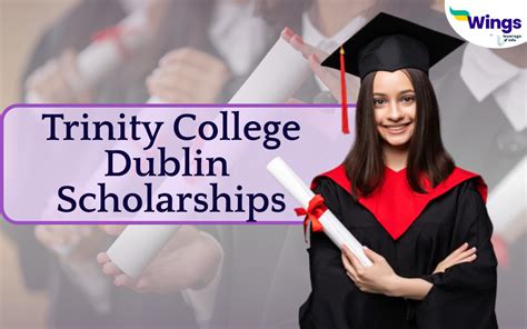 Scholarships for International Students - Trinity College Dublin | Leverage Edu