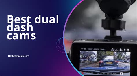 Best Dual Dash Cams