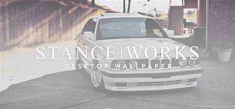 StanceWorks Wallpapers Ralph Ruiz S S52 Swapped E34 Stance Works