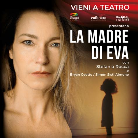 Dal 27 Marzo Al Teatro Parioli La Madre Di Eva Con Stefania Rocca