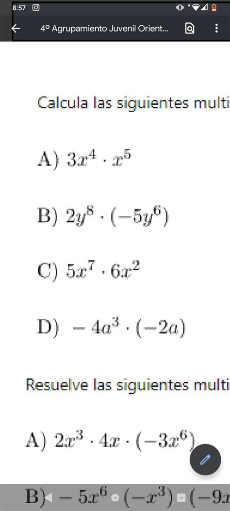 Calcula Las Siguientes Multiplicaciones De Monomios Ayuden Brainlylat