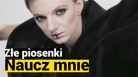 O Czym śpiewa Sarsa W Piosence Naucz Mnie Ten Tekst Jest Bardzo Skomplikowany