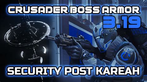 Crusader Boss Armor At Security Post Kareah In Star Citizen Youtube