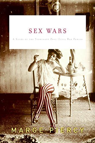 Sex Wars By Marge Piercy