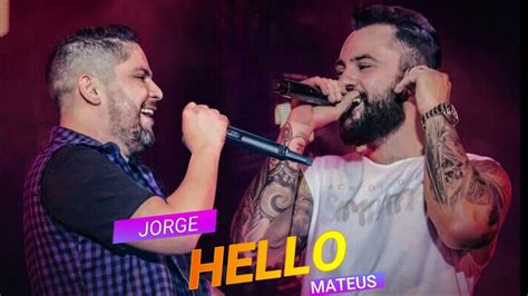 Jorge E Mateus Hello É Simples Assim Youtube