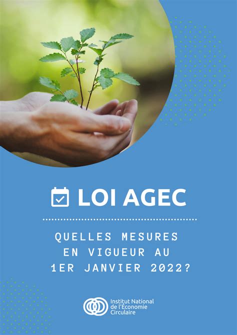 Loi Agec Quelles Mesures En Vigueur Au Er Janvier Institut