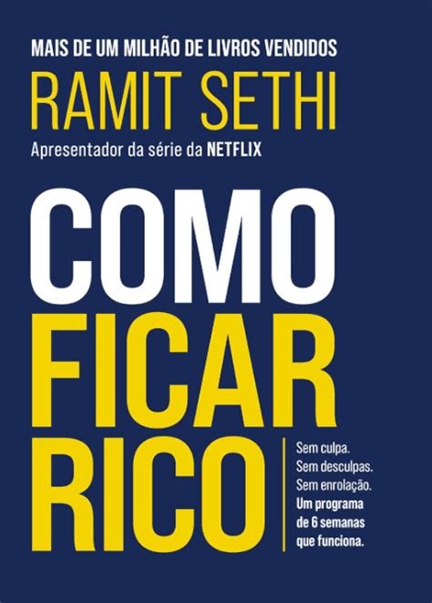 Baixar Livro Pdf Como Ficar Rico Escrito Por Ramit Sethi