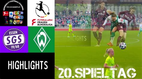 Sv Werder Bremen Vs Sgs Essen Flyeralarm Frauen Bundesliga 20spieltag Highlights Youtube