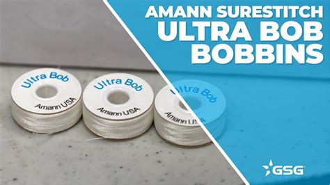 Amann Surestitch Ultra Bob Bobbins Embroidery Tip Tuesday Youtube