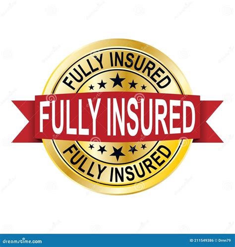 Fully Insured Round Isolated Gold Badge Vector Illustration Stock