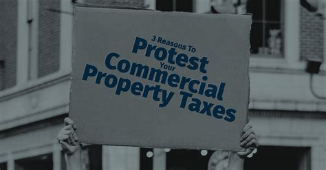 Reasons To Protest Your Commercial Property Taxes Five Stone Tax