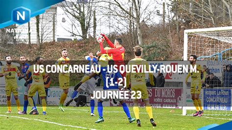 J Us Concarneau Us Quevilly Rouen Le R Sum Vid O