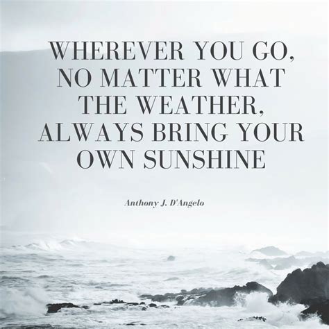 Weather The Storms To Come With These Inspirational Quotes