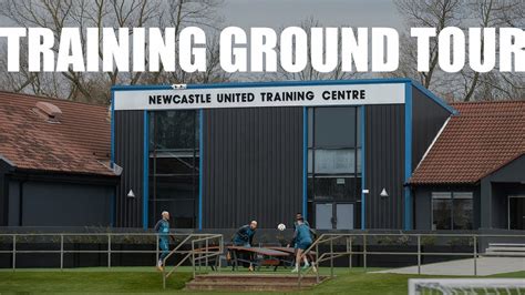 A Tour Of Newcastle United S New Look Training Ground Win Big Sports