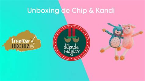 Unboxing de Chip Kandi Unboxing de los nuevos duendes mágicos 2023