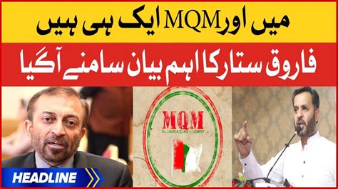 Farooq Sattar Big Statement News Headlines At Pm Mqm Latest