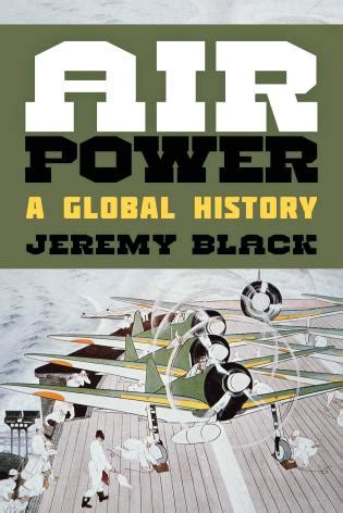 Air Power: A Global History - 9781442250963