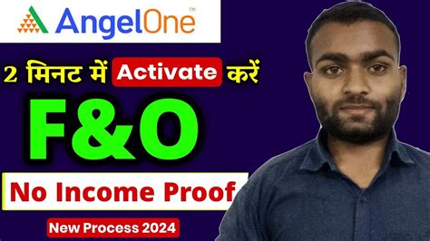 Angel One Me Segment Activation Kaise Kre Me Angel One F O