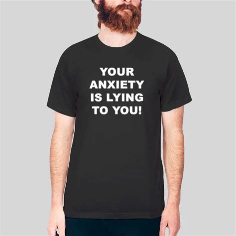 Emotional Positivity Your Anxiety Is Lying To You Hoodie Hotter Tees