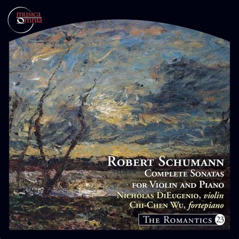 Schumann Complete Sonatas For Violin And Fortepiano