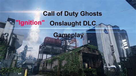 Call Of Duty Ghost Ignition Gameplay Re Make Of Scrapyard Dlc Cod Ghosts Onslaught Youtube