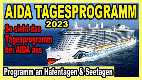 Das Tagesprogramm Auf Aida Schiffen So Ist Es An Bord Aidacosma