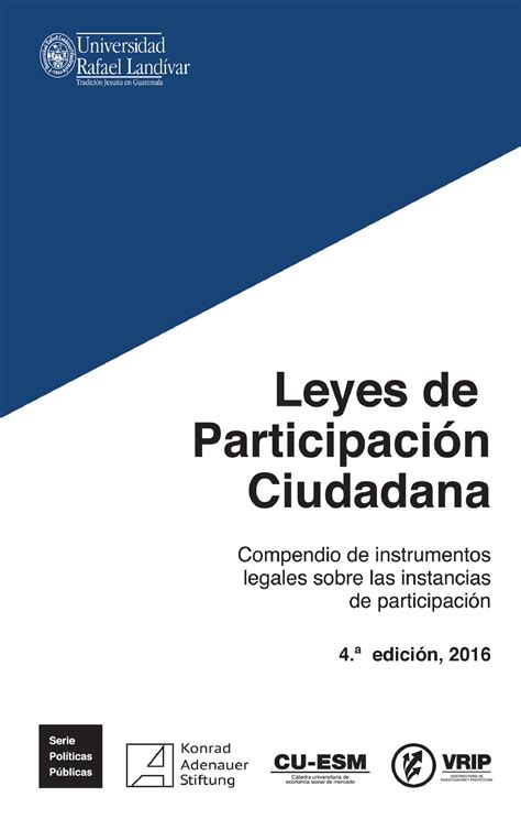 Leyes De Participación Ciudadana Leyes De Participación Ciudadana 4 Edición 2016 Compendio De