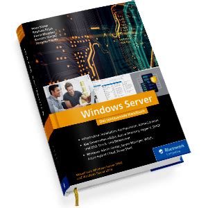 Windows Server Das Umfassende Handbuch Von Den Microsoft Experten