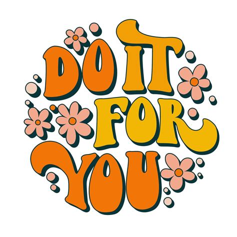 Do It For You Modern Flat Illustration With Colorful Do It Groovy