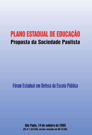 Plano Estadual de Educação Proposta da Sociedade Paulista 2003 Adusp