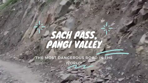 Sach Pass The World S Most Dangerous Roads YouTube