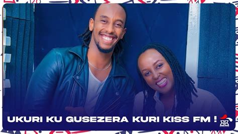 ANDY BUMUNTU AVUZE UKURI KU GUSEZERA KURI KISS FM ICYO AVUZE KU