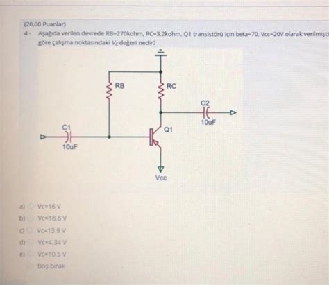 Solved 20 00 Puanlar 4 Aşağıda verilen devrede Chegg