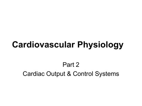 Cardiovascular Physiology