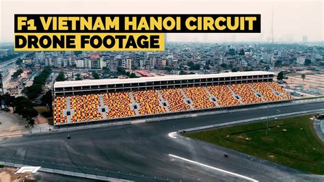 Drone Footage Of Vietnam S New F Hanoi Circuit Crash Net Youtube