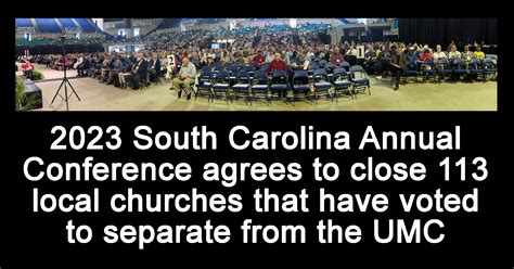 Umcsc Churches Approved For Separation From The Umc South Carolina Umc