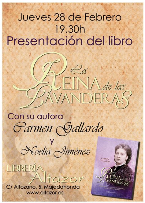 Carmen Gallardo Presenta La Reina De Las Lavanderas La Novela Sobre