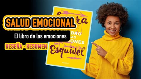 Rese A De El Libro De Las Emociones Laura Esquivel Youtube