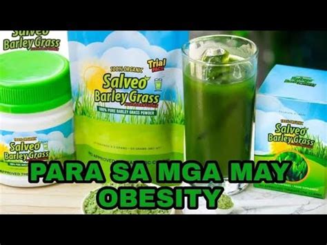 Salveo Barley Grass Para Sa Mga May Obesity Youtube